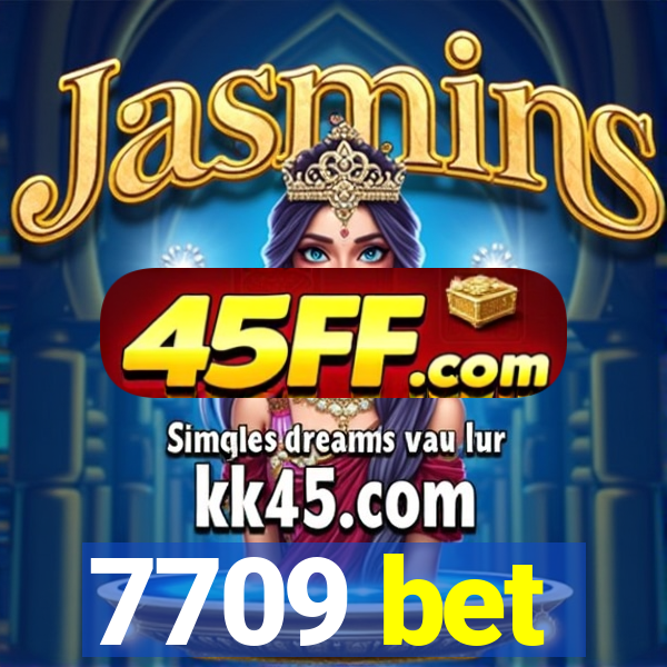 7709 bet